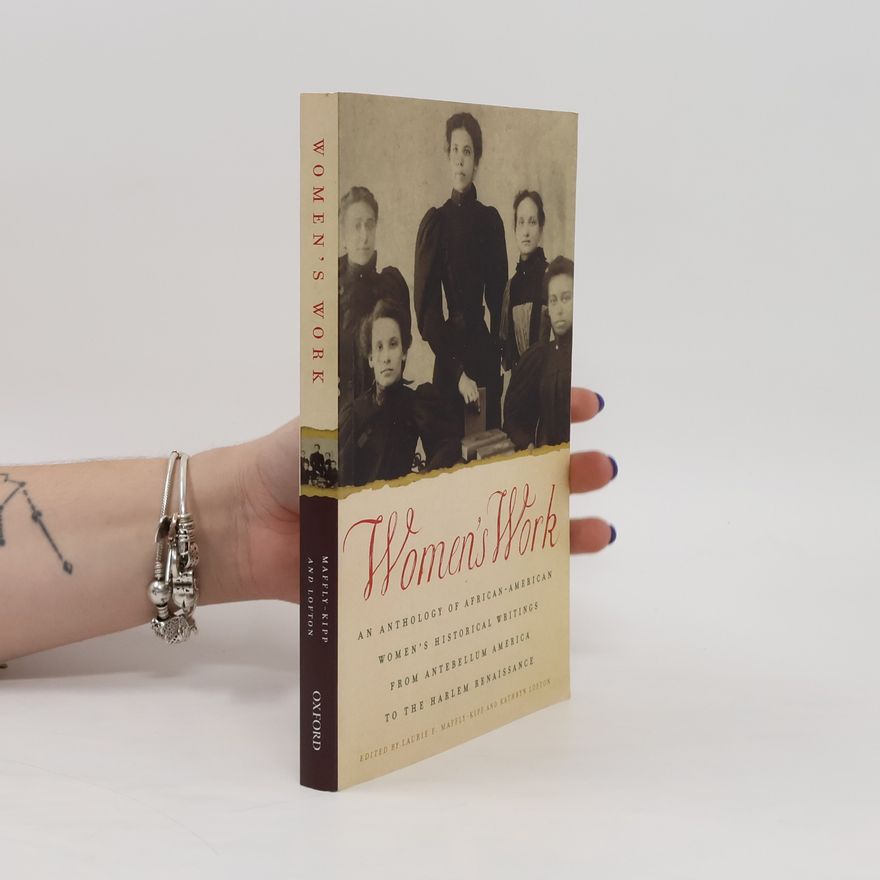 Laurie F Maffly-Kipp Women's Work