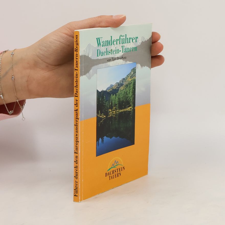 Toni Breitfuss Wanderführer Dachstein - Tauern
