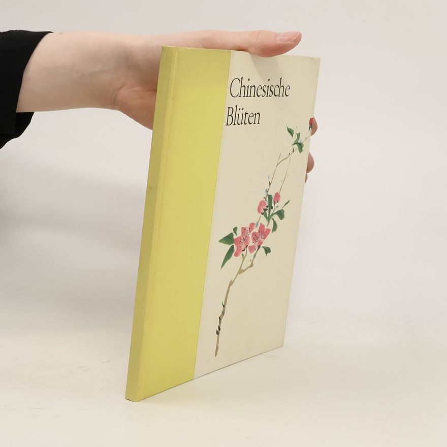 Kolektiv autorů Chinesische Blüten