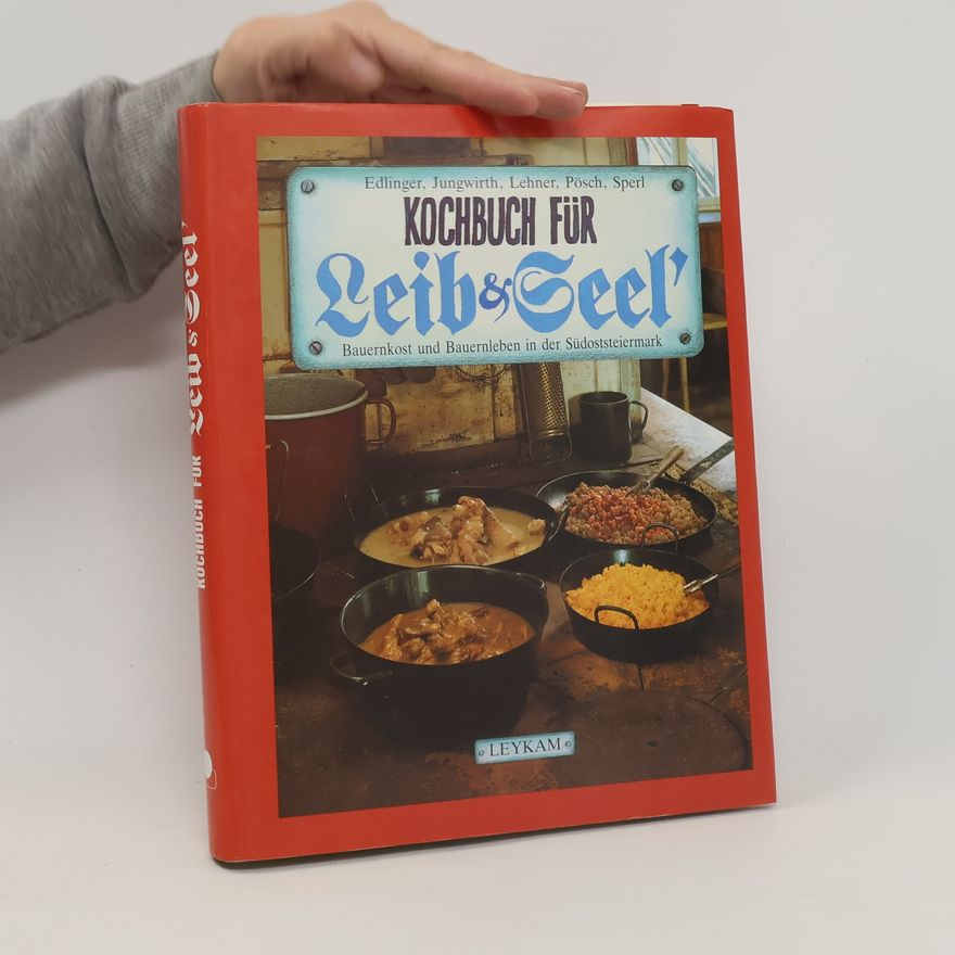 Autorenkollektiv Kochbuch für Leib & Seel'