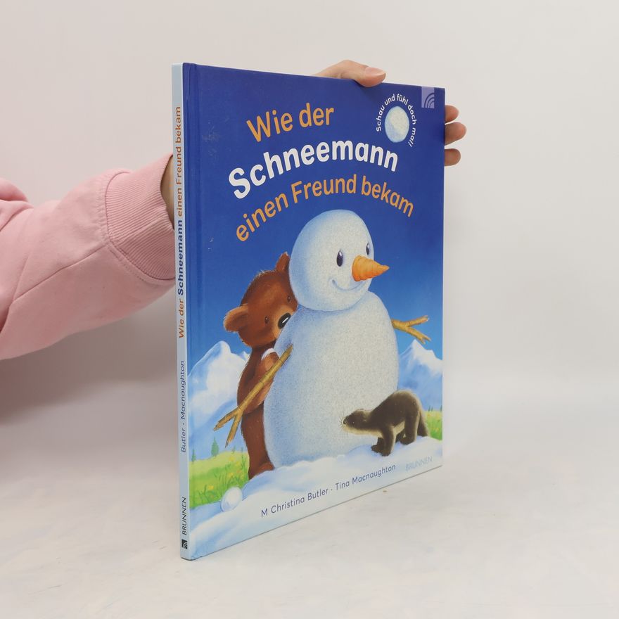 M. Christina Butler Wie der Schneemann einen Freund bekam