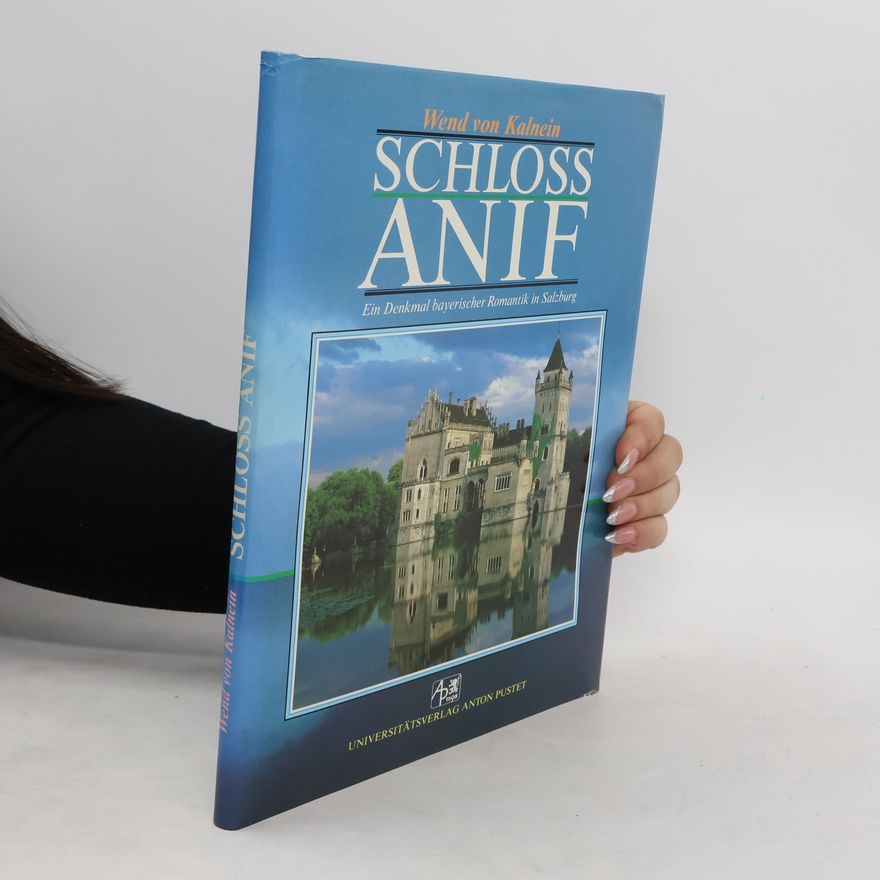 Wend von Kalnein Schloss Anif