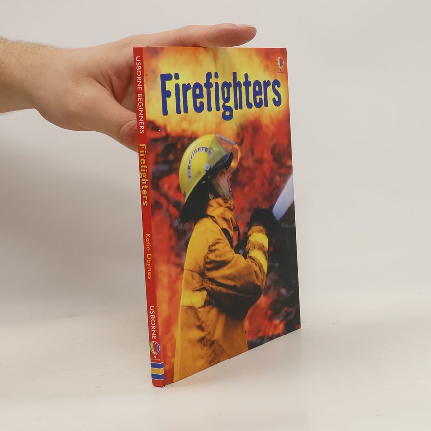 Katie Daynes Firefighters