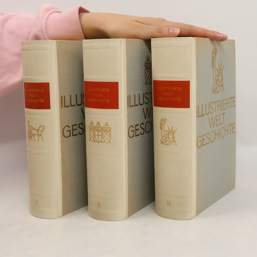 Eugen Th. Rimli Illustrierte Welt Geschichte in Drei Bänden I - III