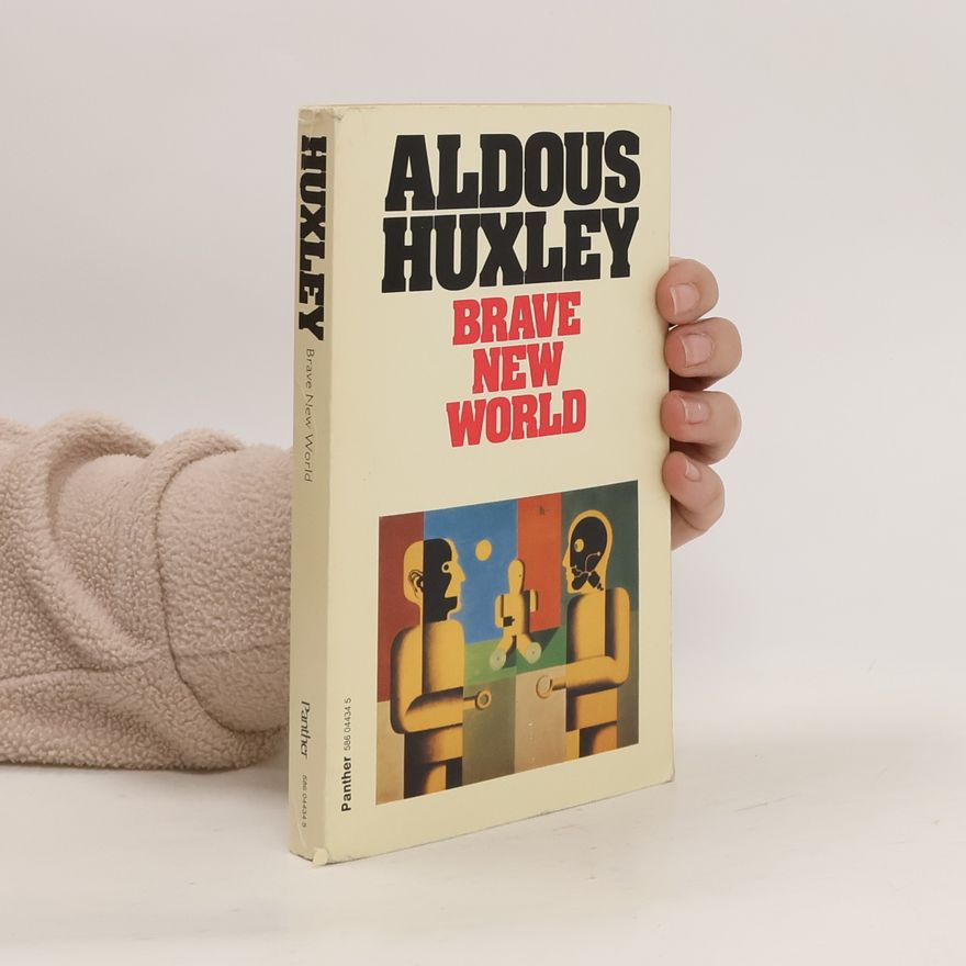 Aldous Huxley Brave New World