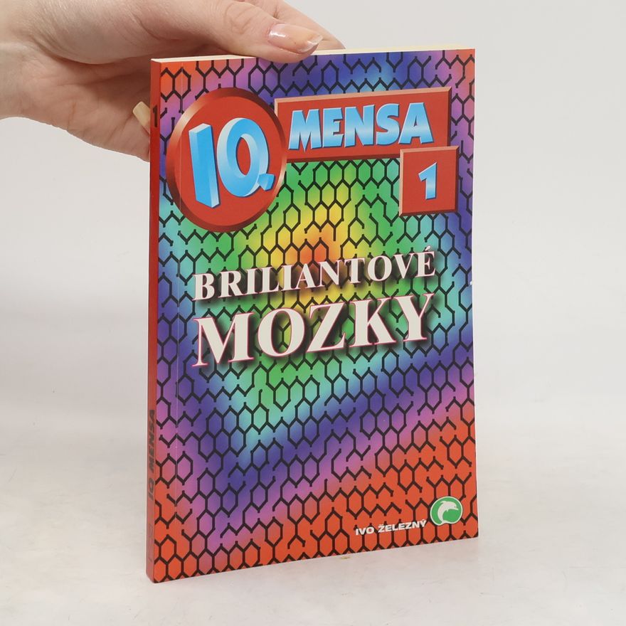 JIří Lahvička IQ Mensa 1: Briliantové mozky