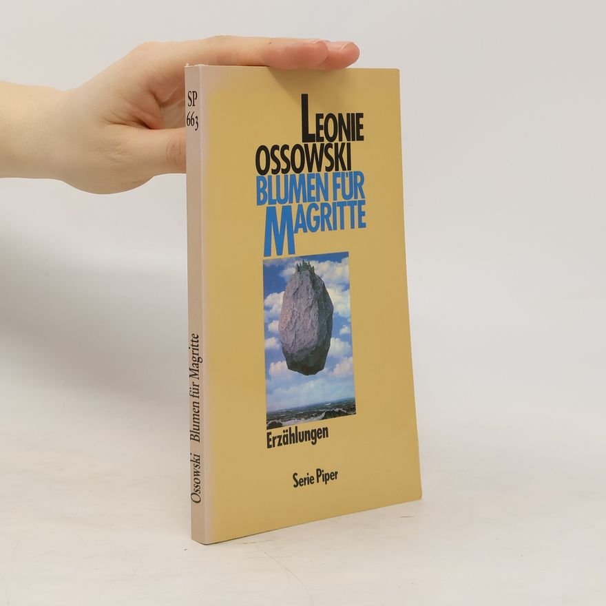 Leonie Ossowski Blumen für Magritte