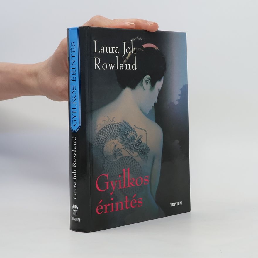 Laura Joh Rowland Gyilkos érintés
