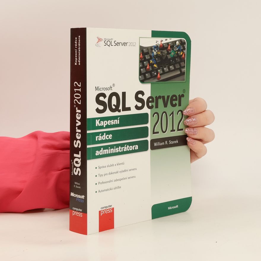 William Robert Stanek Microsoft SQL Server 2012