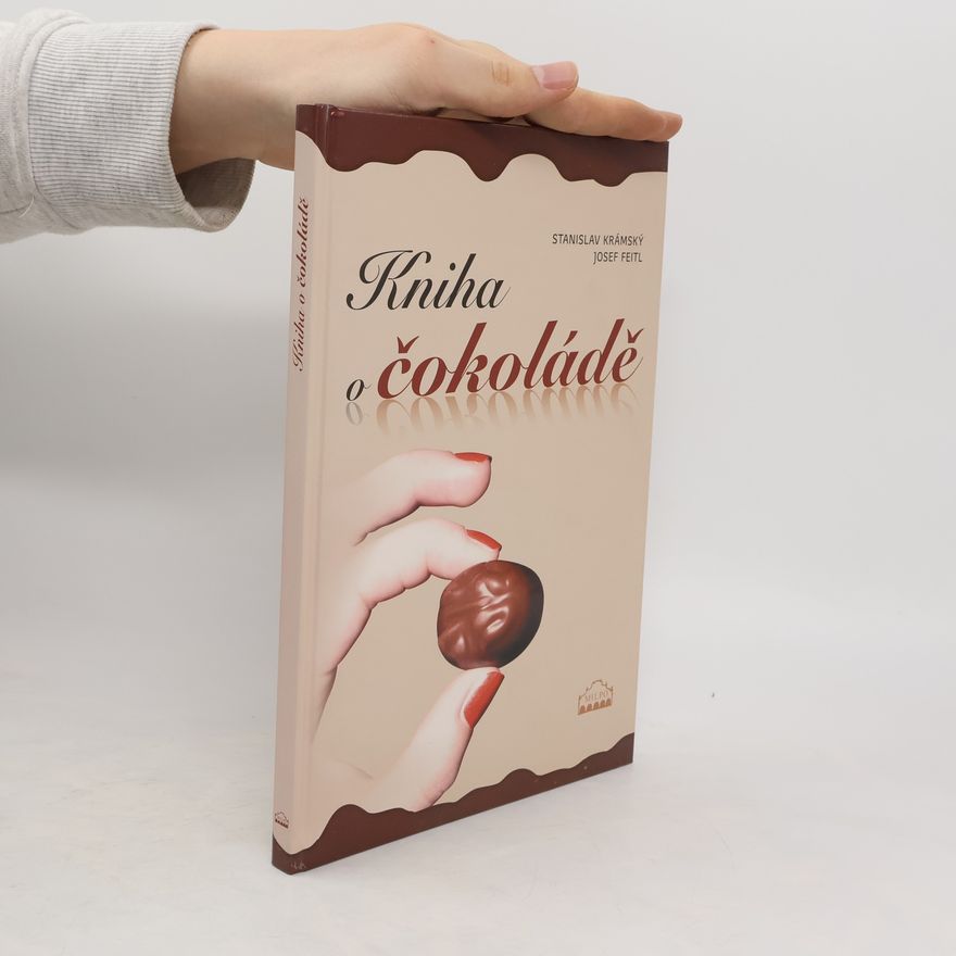 Josef Feitl Kniha o čokoládě