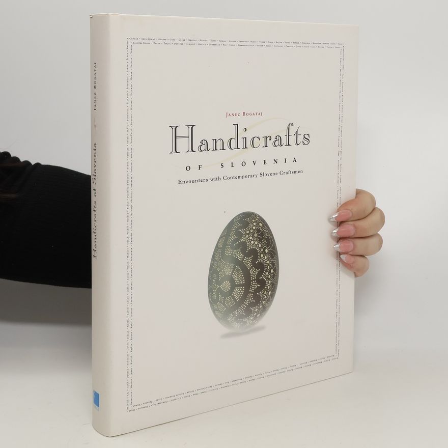 Janez Bogataj Handicrafts of Slovenia