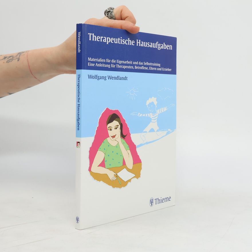Wolfgang Wendlandt Therapeutische Hausaufgaben