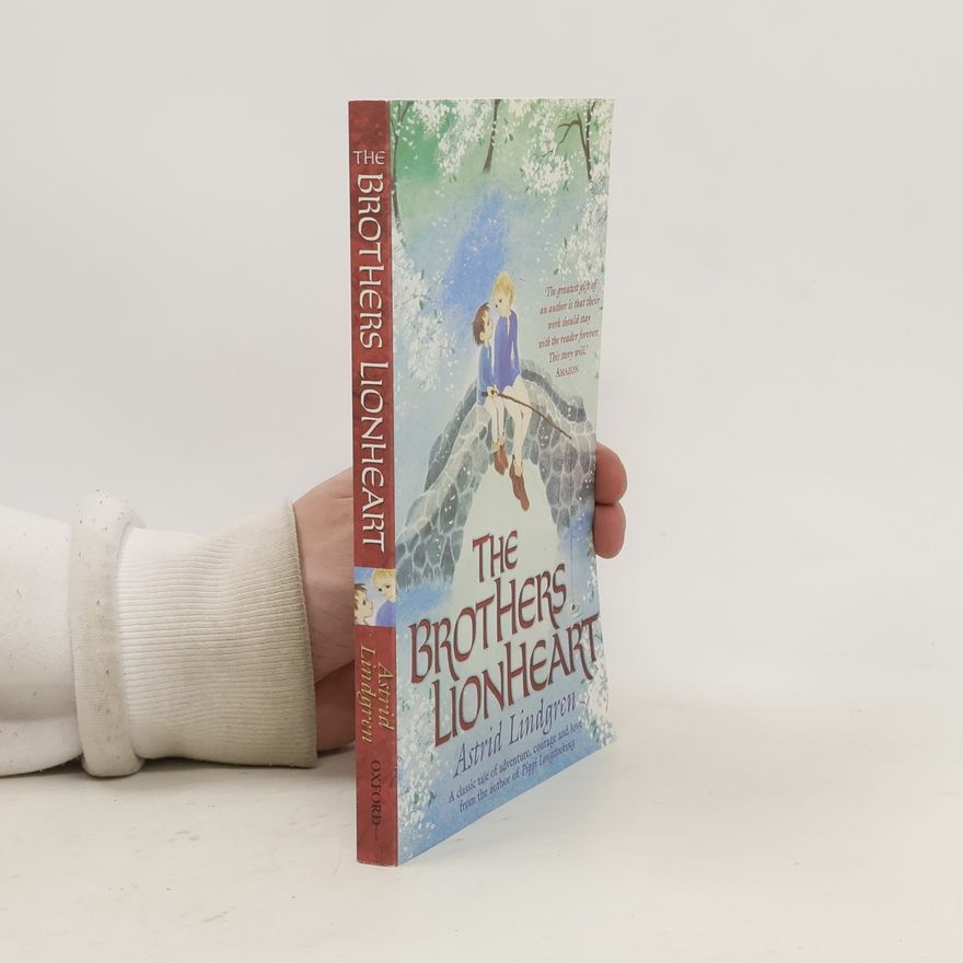 Astrid Lindgren The Brothers Lionheart