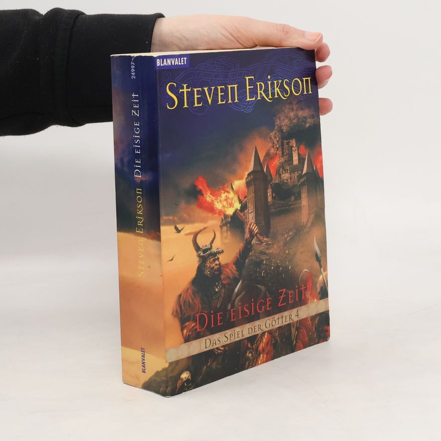 Steven Erikson Die Eisige Zeit