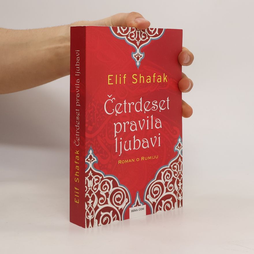 Elif Shafak Četrdeset pravila ljubavi