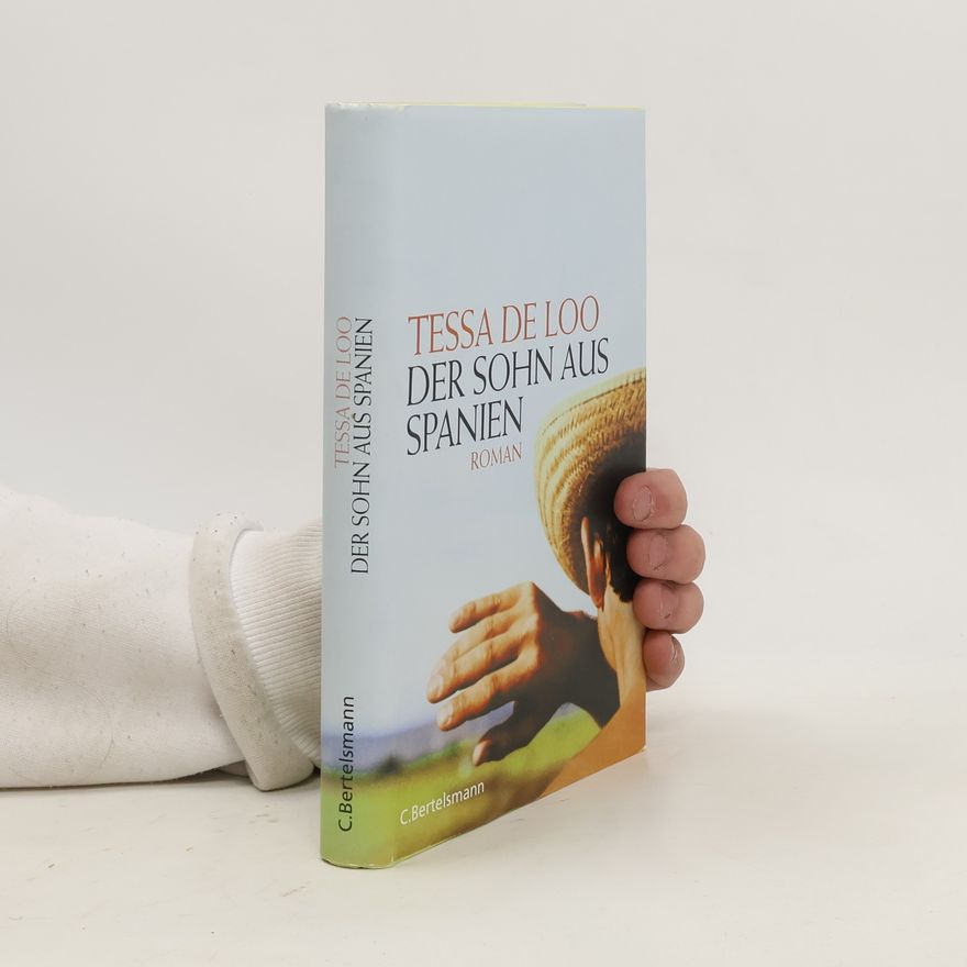 Tessa de Loo Der Sohn aus Spanien