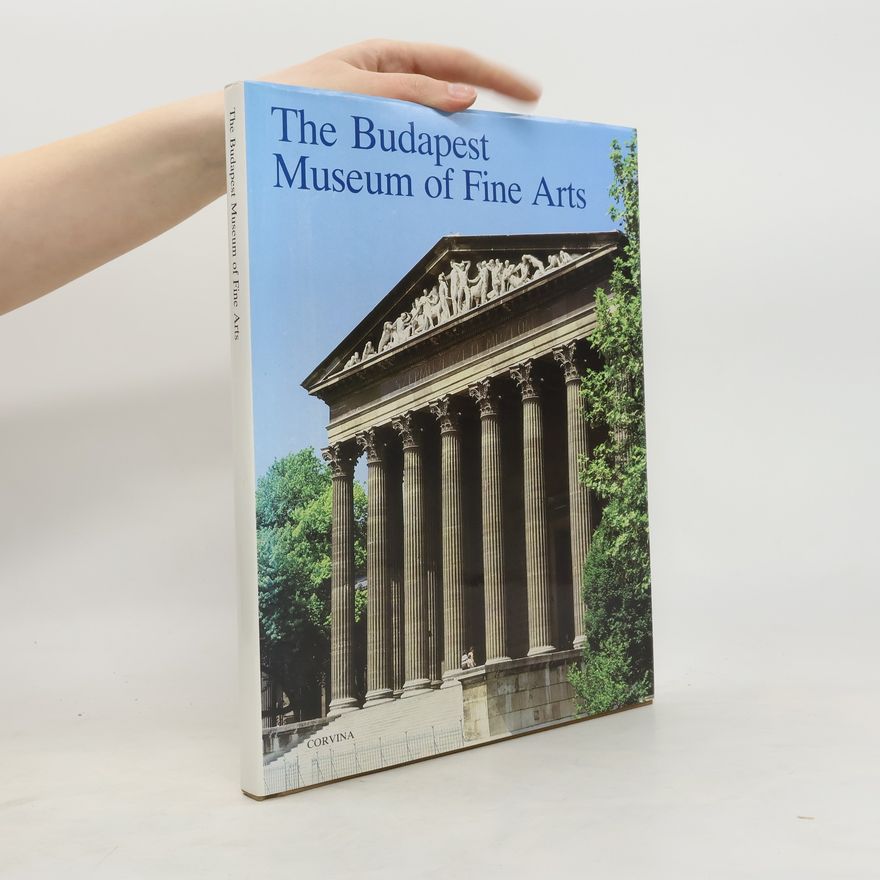 Auteurscollectief The Budapest Museum of Fine Arts
