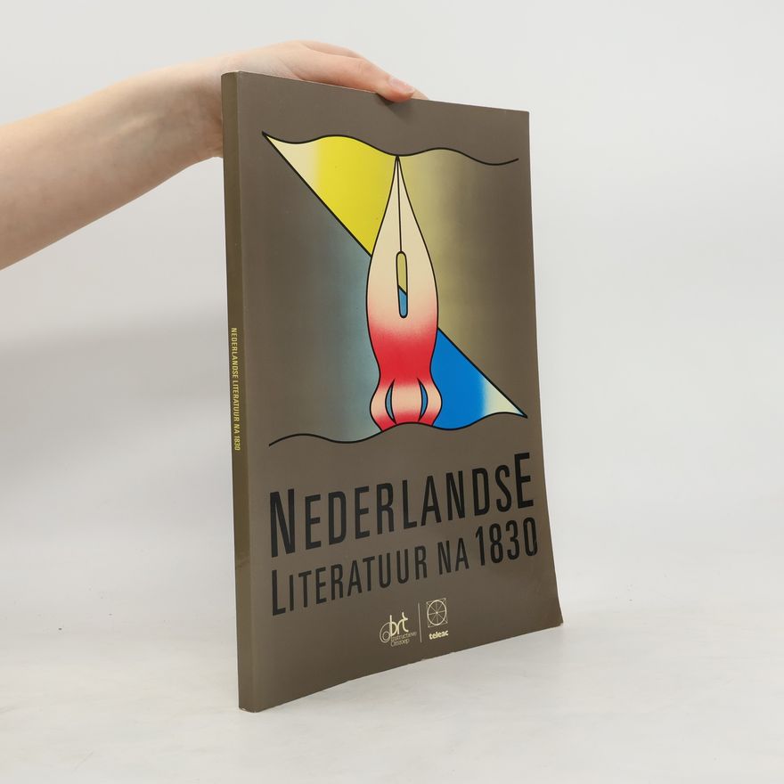 Ton Anbeek Nederlandse literatuur na 1830
