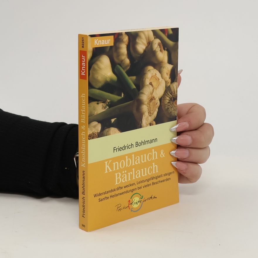 Friedrich Bohlmann Knoblauch und Bärlauch