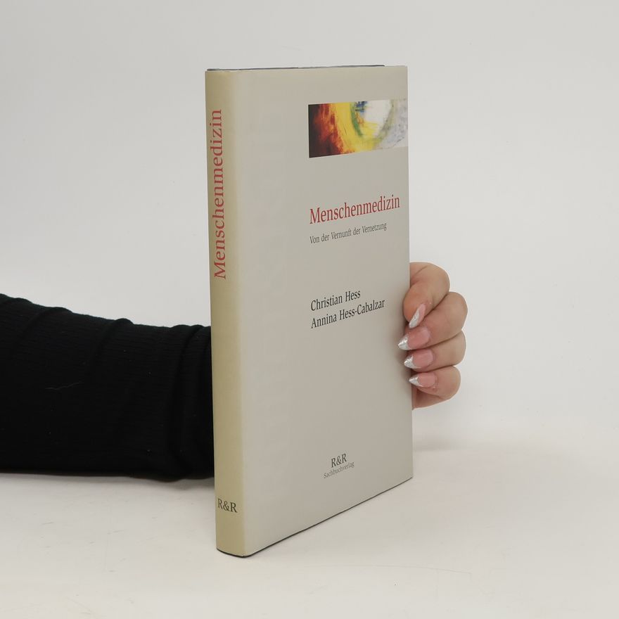 Christian Hess Menschenmedizin