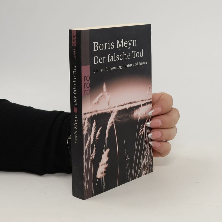 Boris Meyn Der falsche Tod