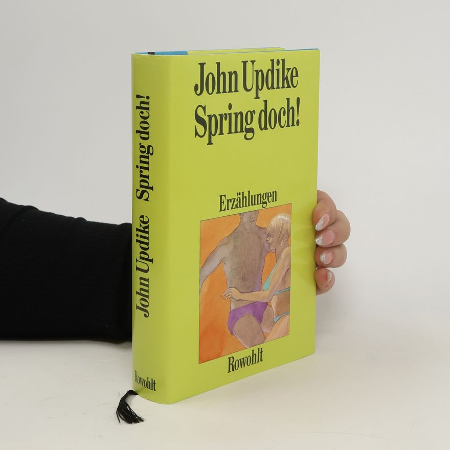 John Updike Spring doch!