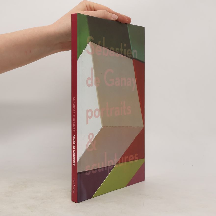 Sébastien de Ganay Portraits & Sculptures