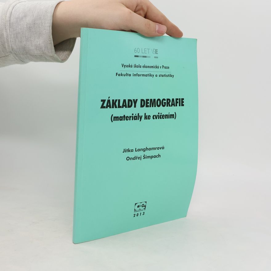 Ondřej Šimpach Základy demografie (materiály ke cvičením)