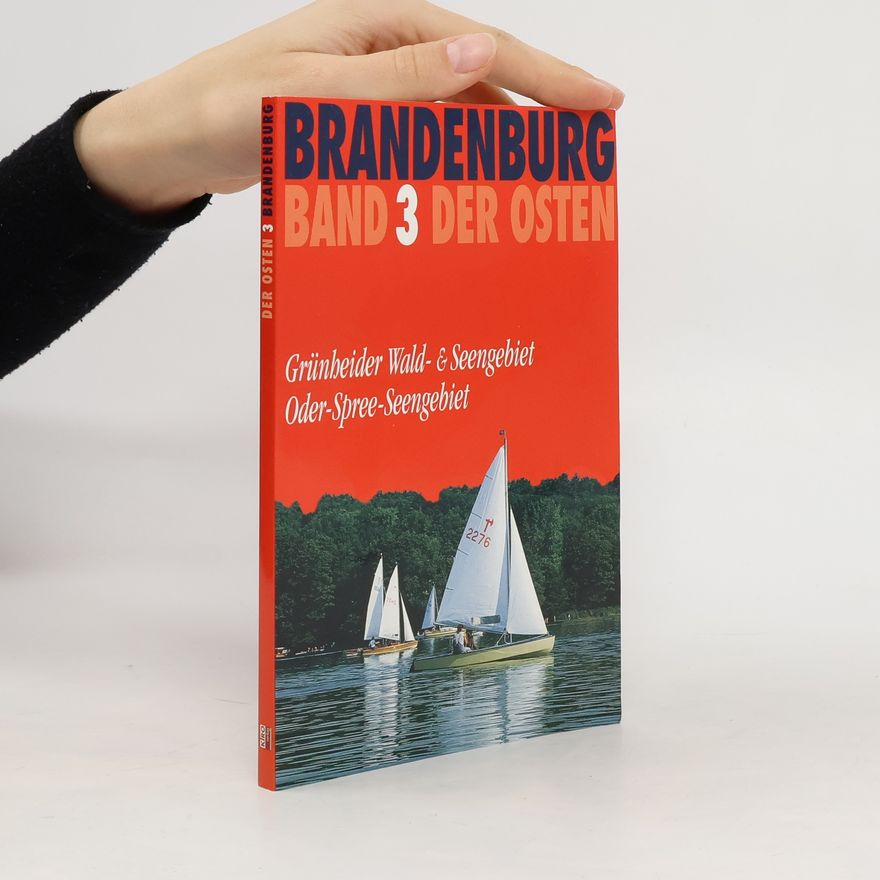 Autorenkollektiv Der Osten. Band 3. Brandenburg