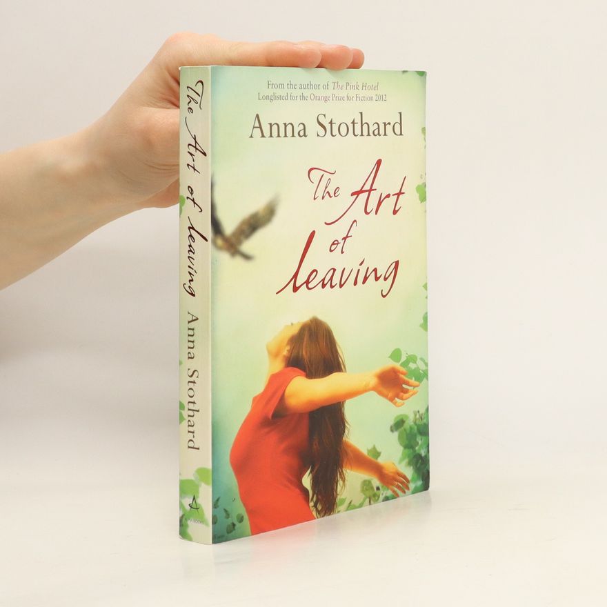 Anna Stothard The Art of Leaving