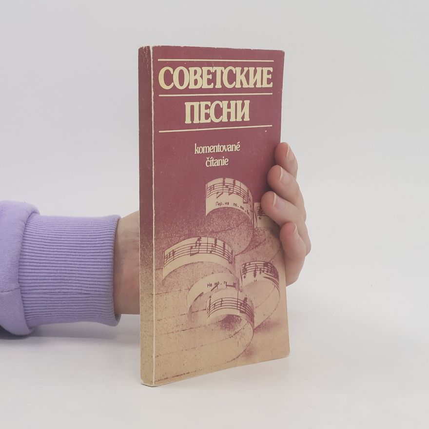 Autorenkollektiv Советские песни. Komentovaná čítanie