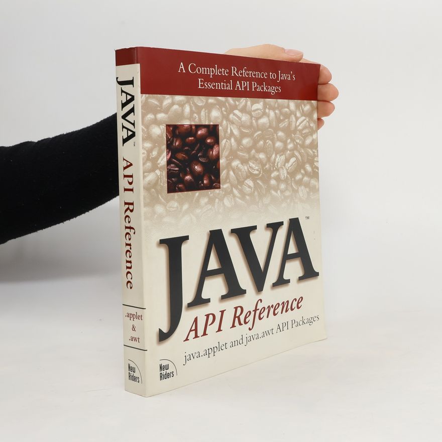 Kolektiv autorů Java API Reference