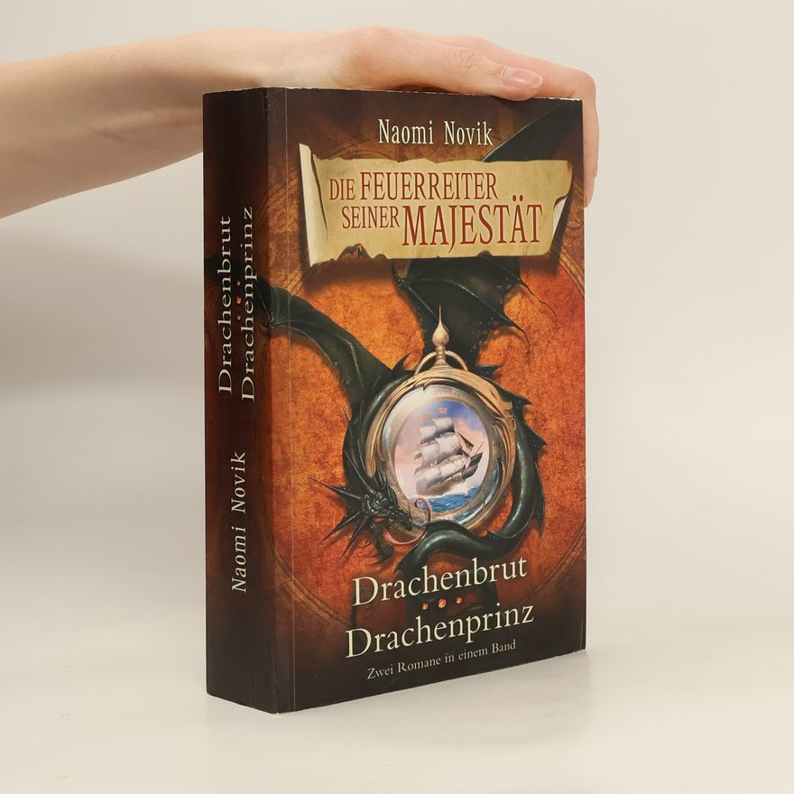 Naomi Novik Drachenbrut. Drachenprinz