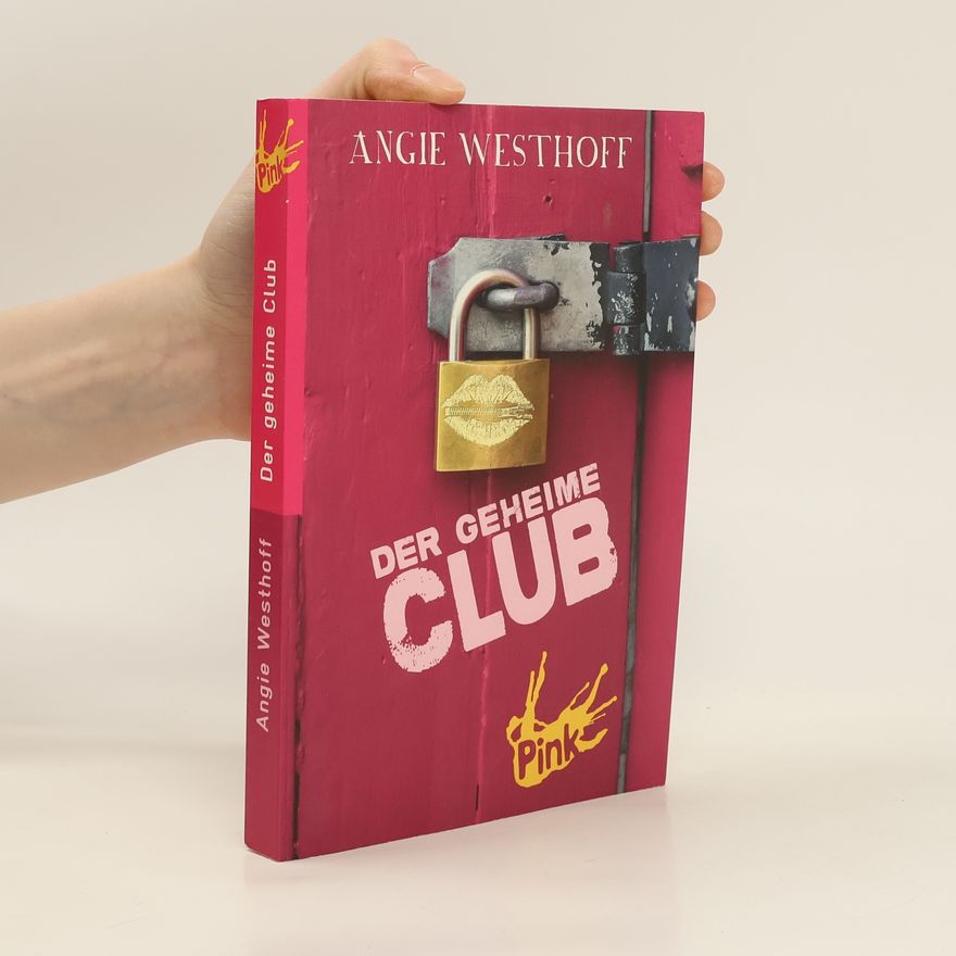 Angie Westhoff Der geheime Club