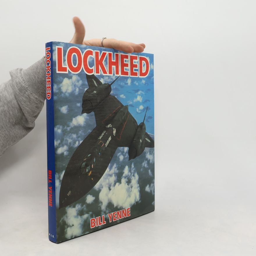 Bill Yenne Lockheed