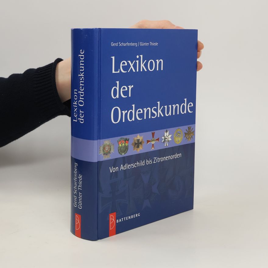 Gerd Scharfenberg Lexikon der Ordenskunde