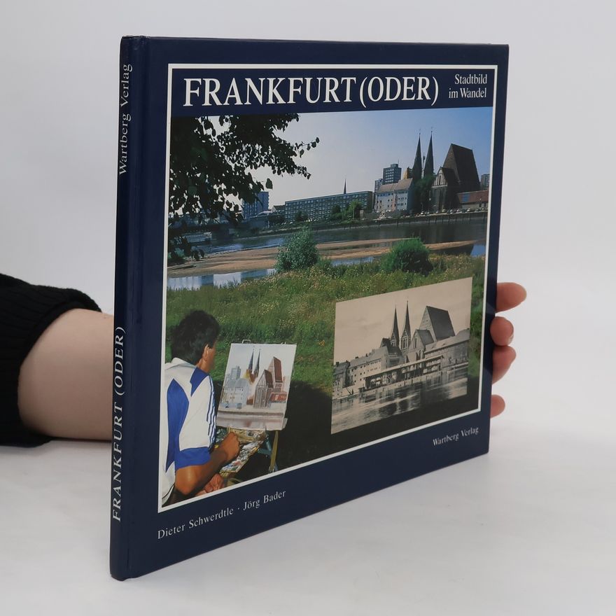 AA.VV. Frankfurt (Oder) - Stadtbild im Wandel