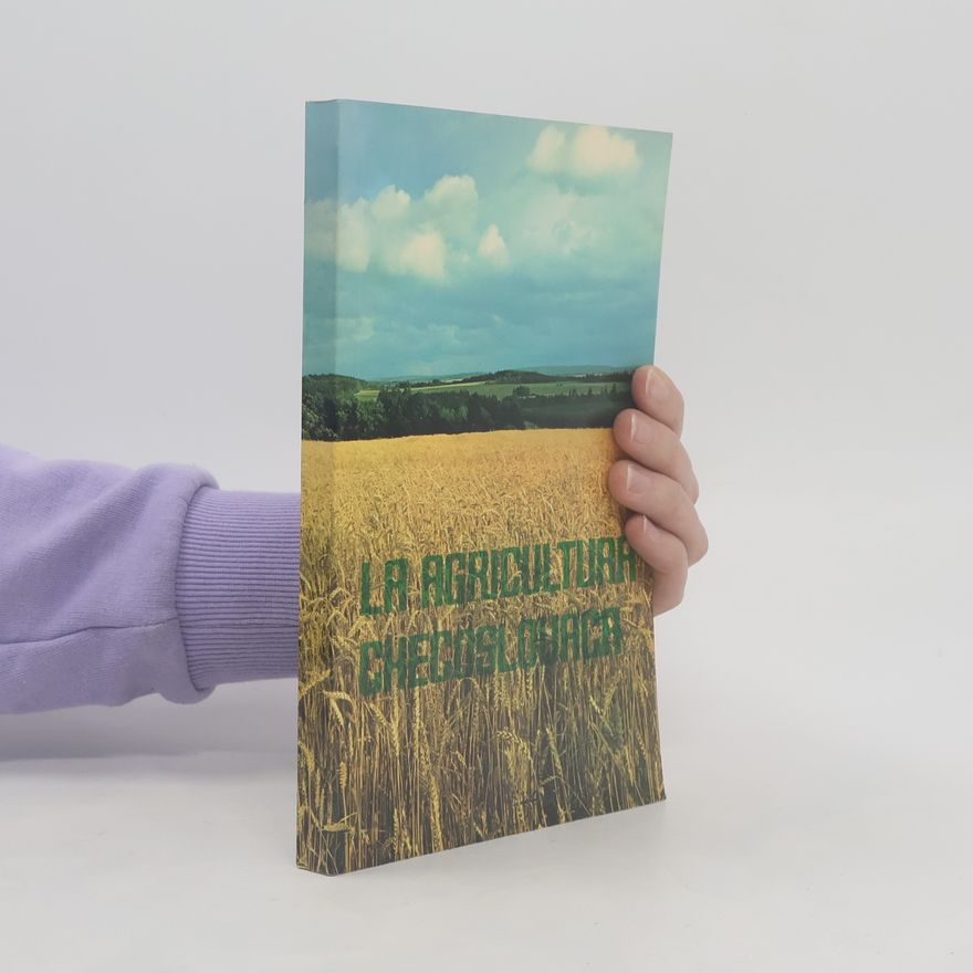 Autorenkollektiv La agricultura Checoslovaca