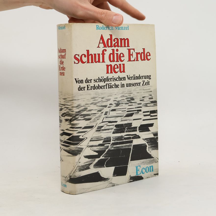 Roderich Menzel Adam schuf die Erde neu