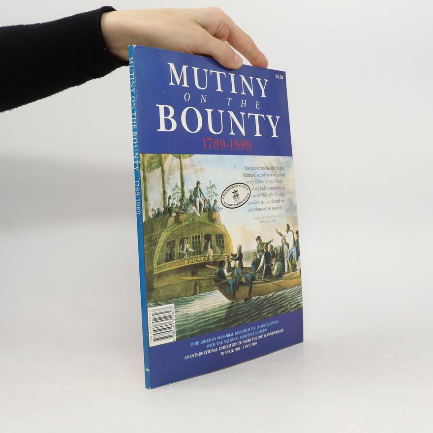 Various authors Mutiny on the Bounty, 1789-1989