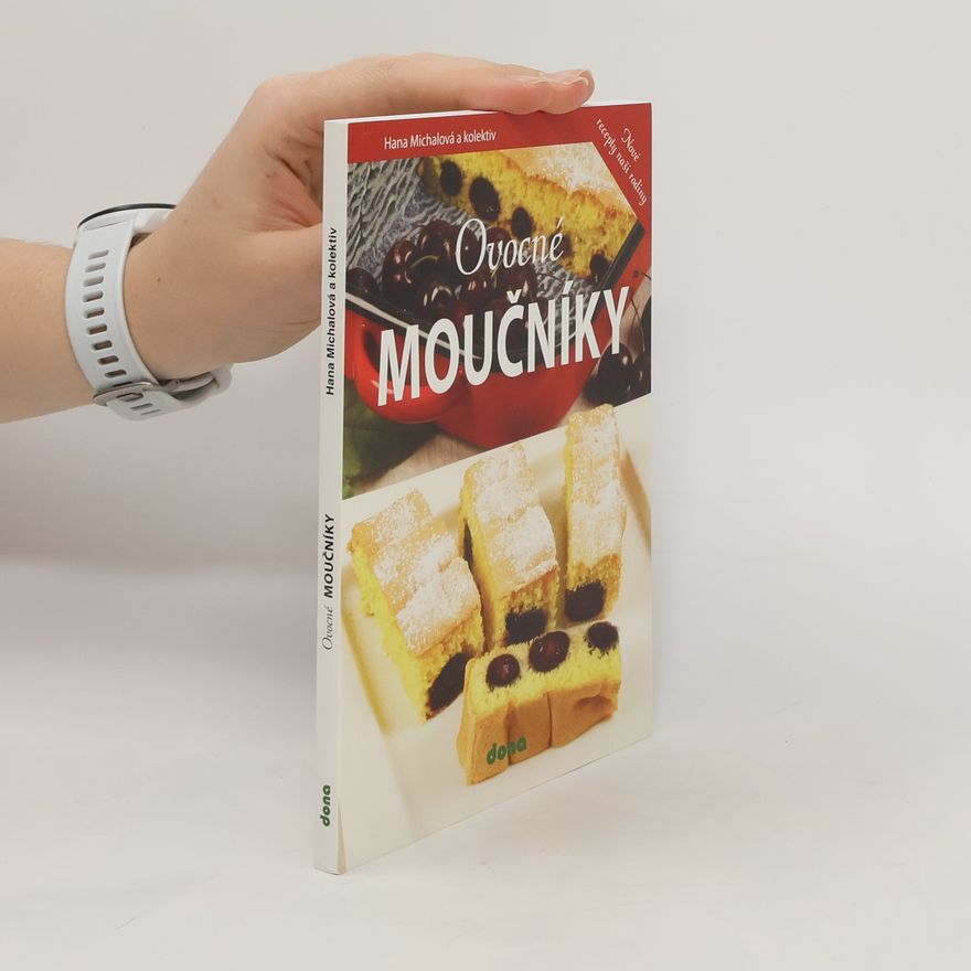 Hana Michalová Ovocné moučníky
