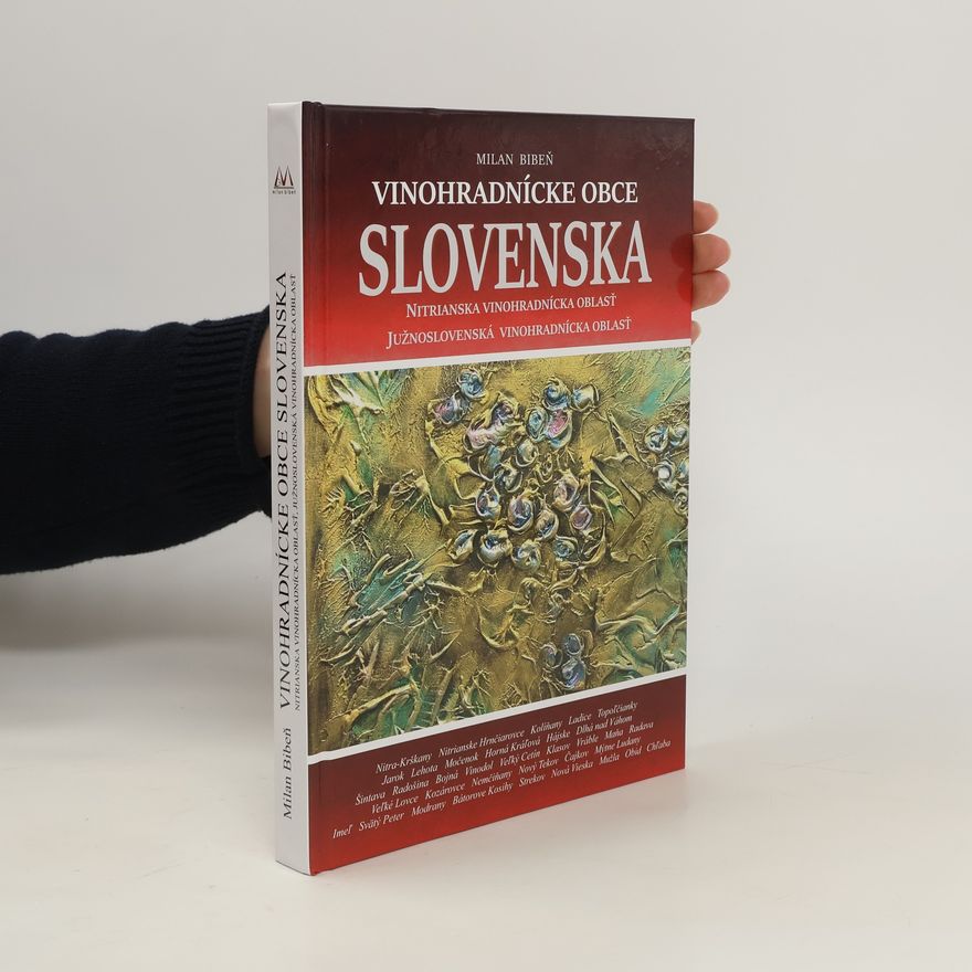 Milan Bibeň Vinohradnícke obce Slovenska