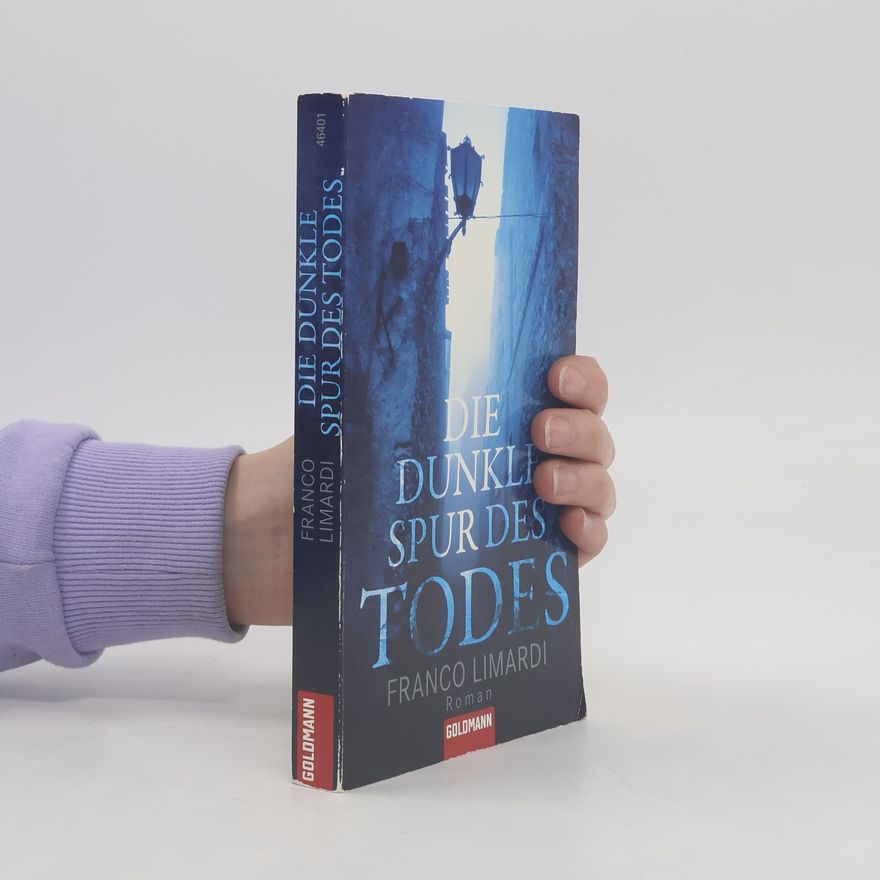 Franco Limardi Die dunkle Spur des Todes. Roman