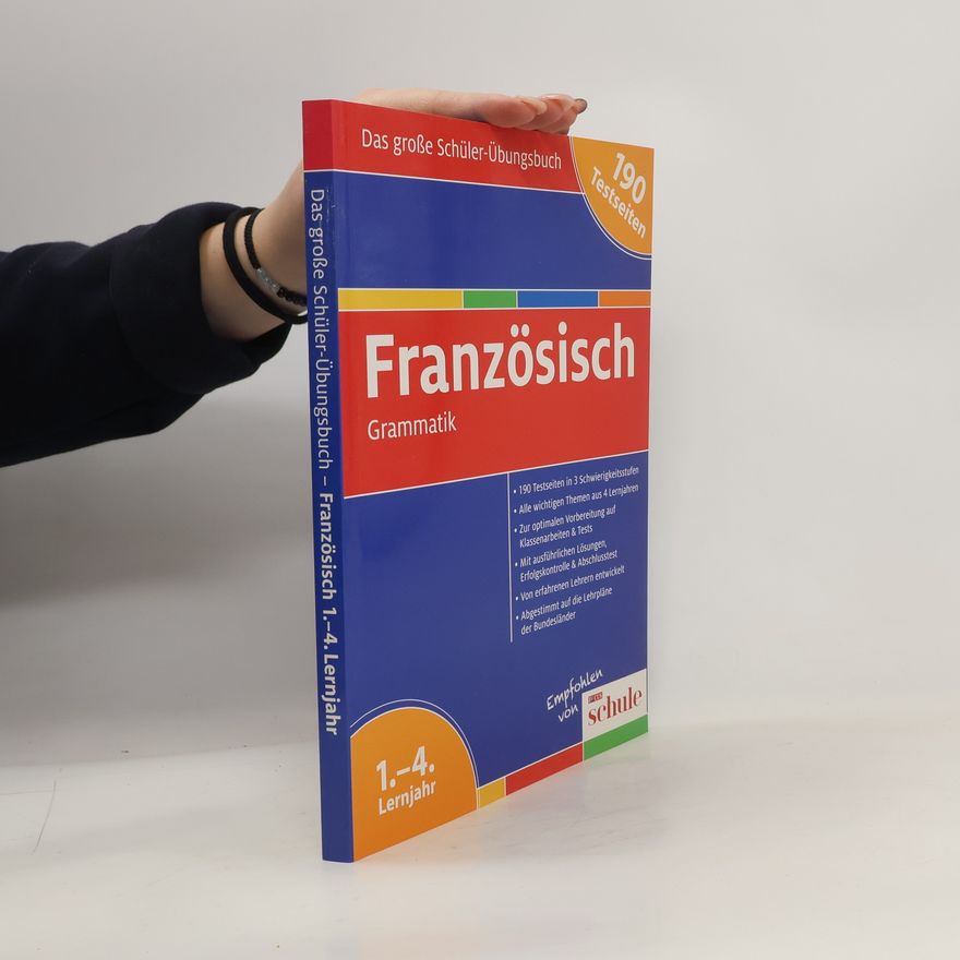 Martine Delaud Französisch: Grammatik 1. - 4. Lernjahr