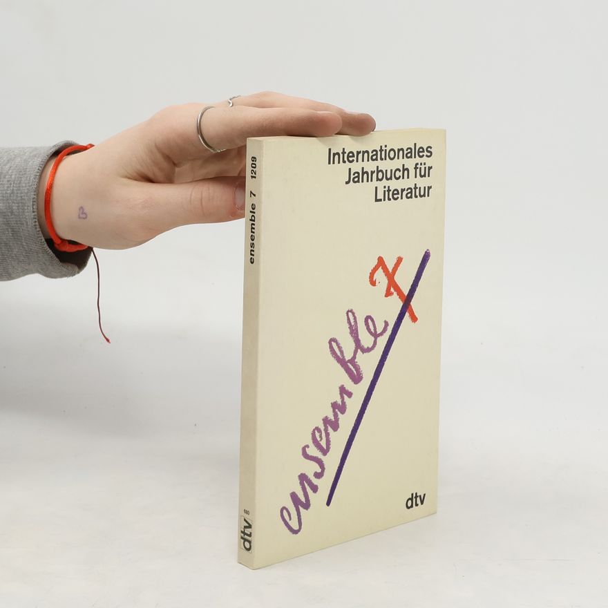 Various authors Internationales Jahrbuch für Literatur. Ensemble 7