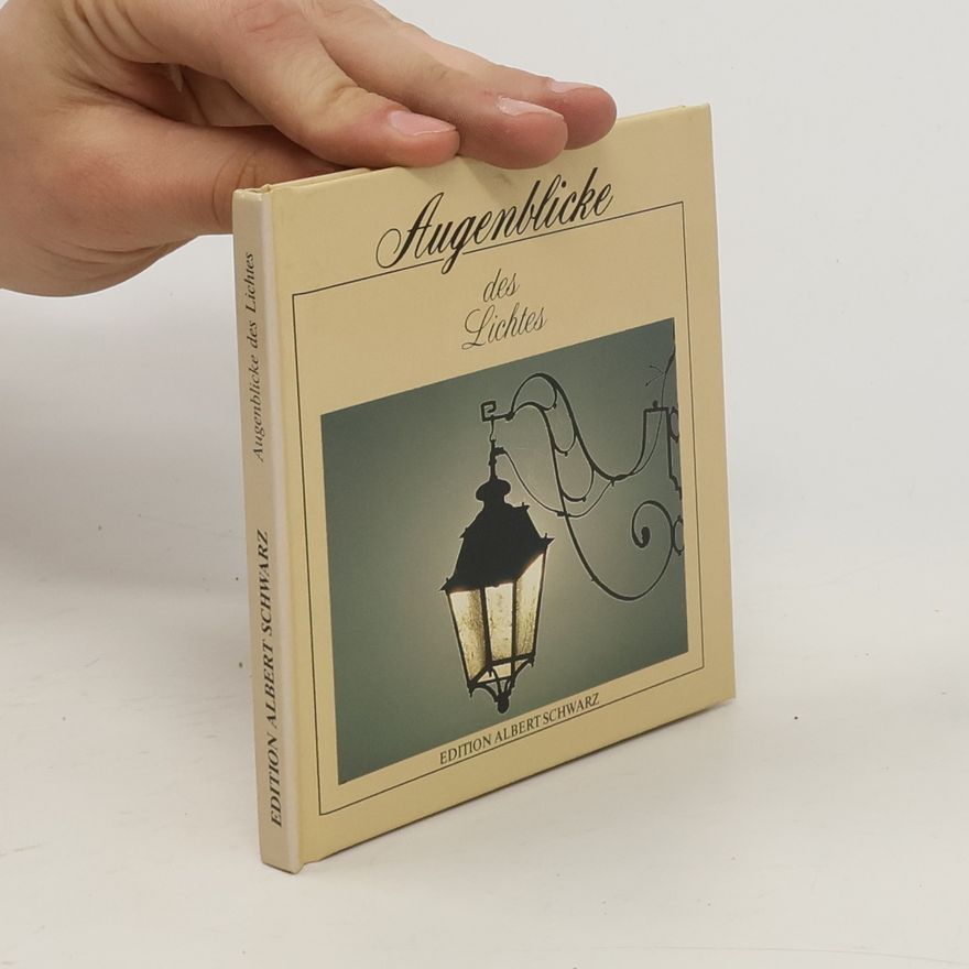 Various authors Augenblicke des Lichtes