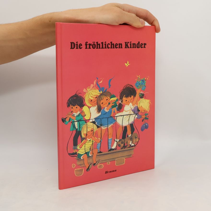 Various authors Die fröhlichen Kinder