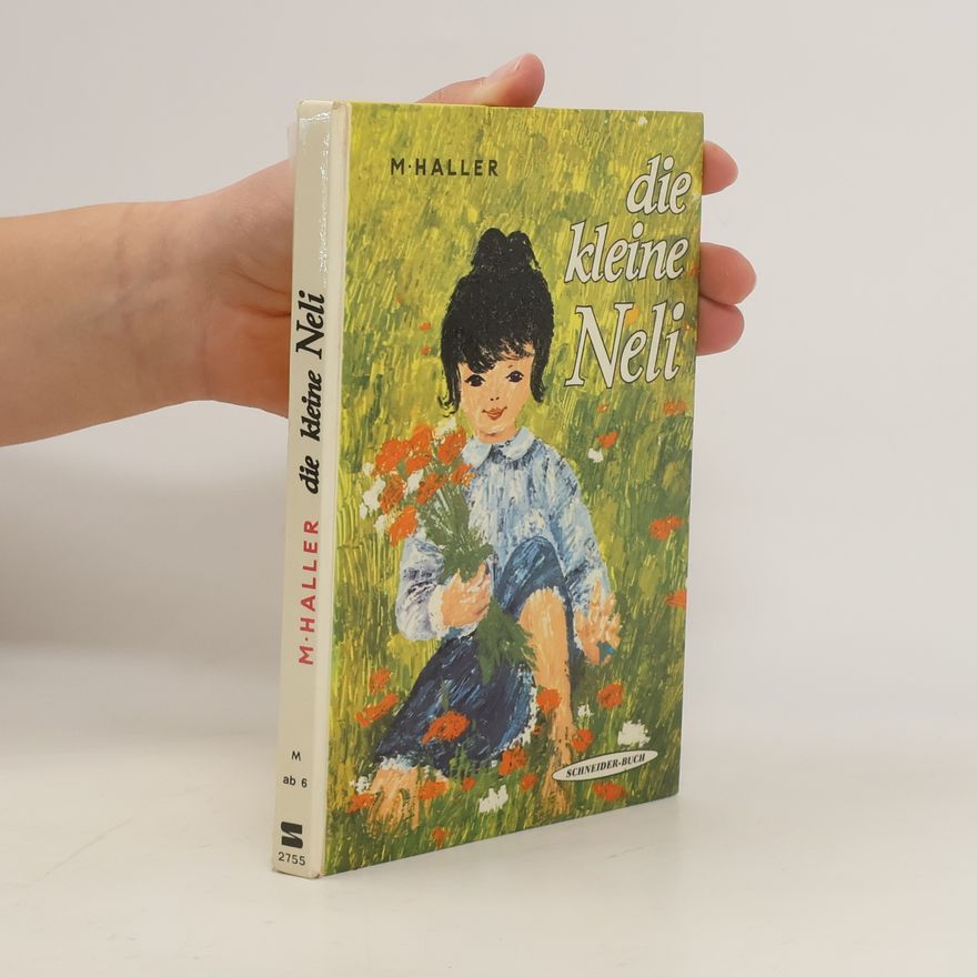 Margarete Haller Die kleine Neli