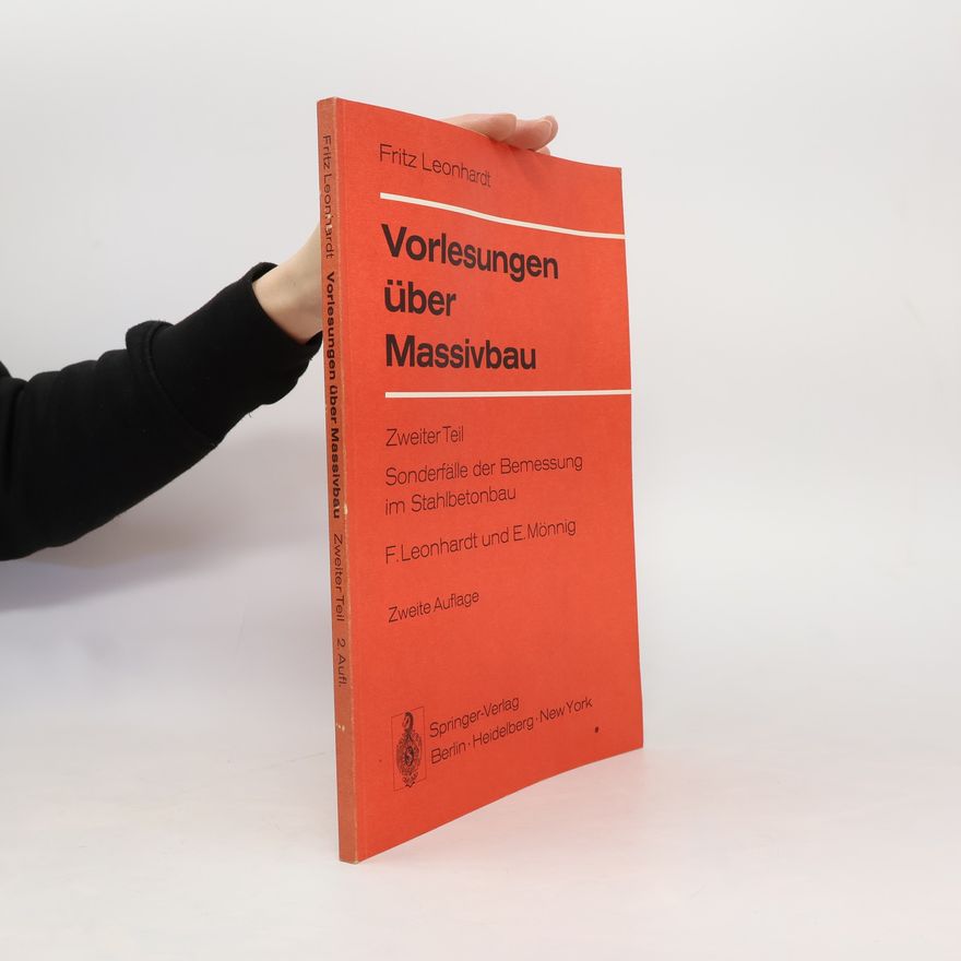 Fritz Leonhardt Vorlesungen über Massivbau