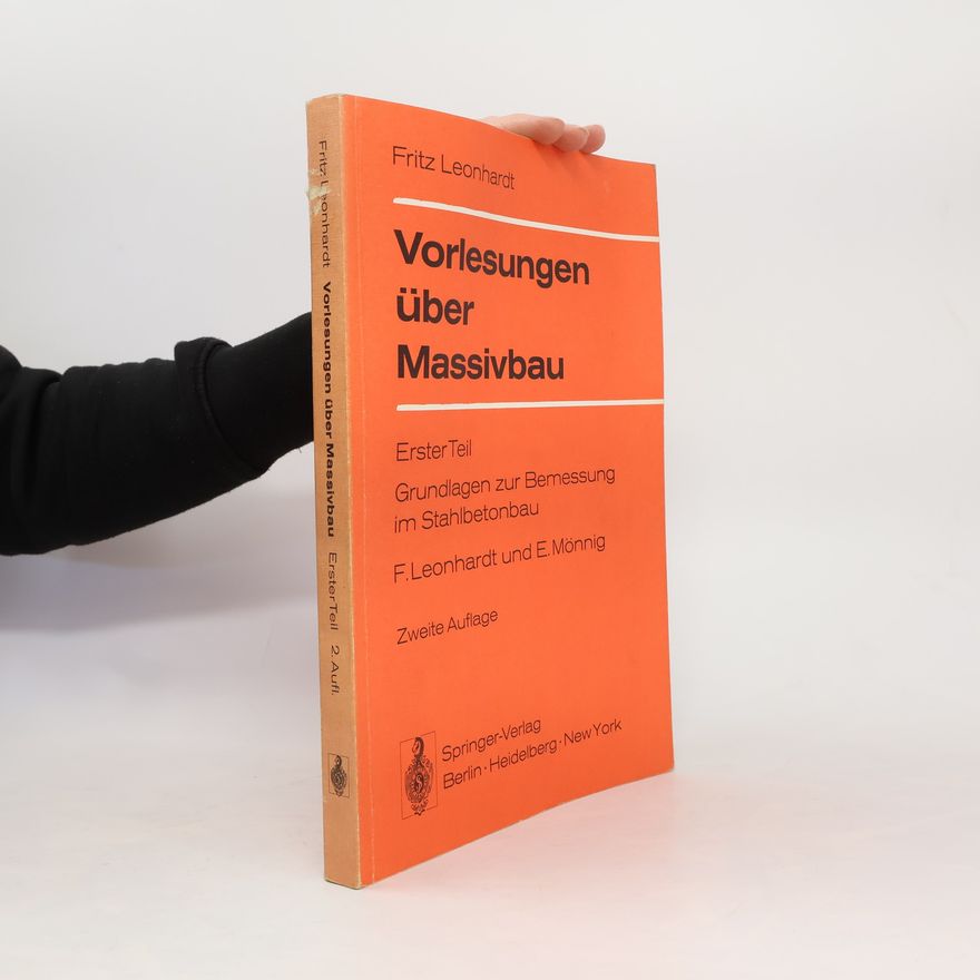 Fritz Leonhardt Vorlesungen über Massivbau